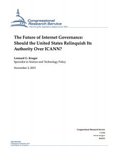 TheFutureofInternetGovernanceShouldtheUnitedStatesRelinquishItsAuthorityOverICANNR44022